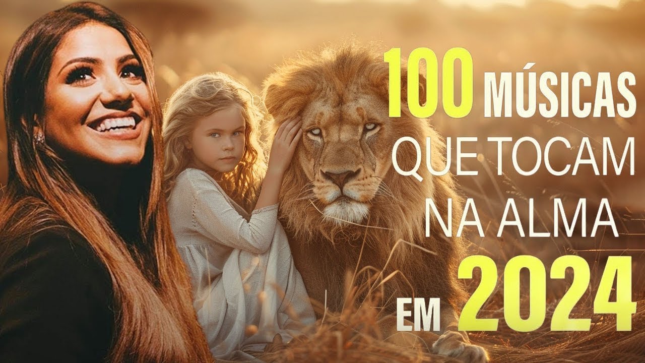 Louvores de Adoração 2024  – 100 MUSICAS GOSPEL MAIS TOCADAS EM 2024 –  Melhores Músicas Gospel 2024