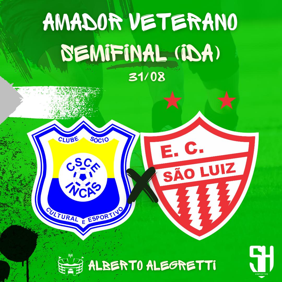 ⚽ Semifinal do Veterano: Incas vs São Luiz – Quem Leva a Melhor? 🏆