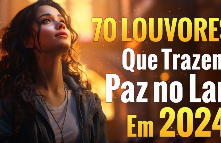 Louvores de Adoração – Fernandinho, Isadora Pompeo, Mari Borges, Amanda Wanessa, Julliany Souza, Jesse Aguiar, Bruna Karla