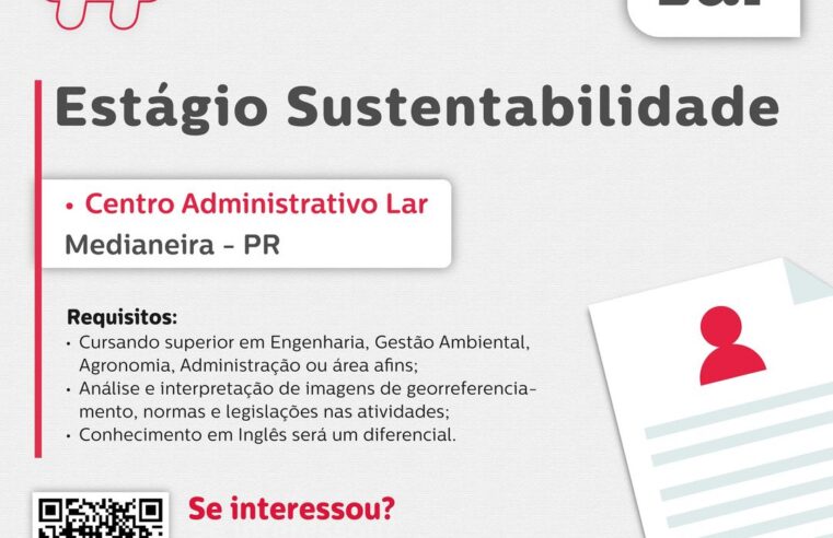 Oportunidade Imperdível: Estágio em Sustentabilidade na Lar Cooperativa em Medianeira