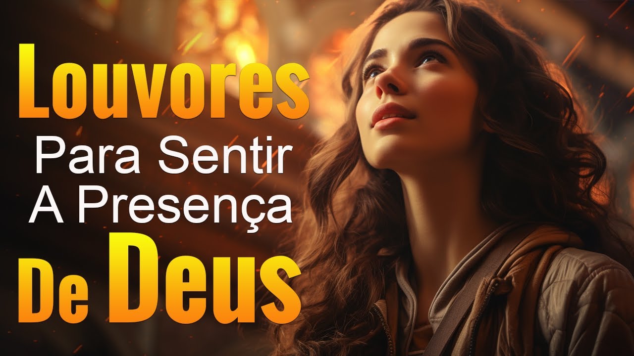 Louvores de Adoração – Amanda Wanessa, Jesse Aguiar, Julliany Souza, Leandro Borges,Aline Barros,Isadora Pompeo,Mari Borges