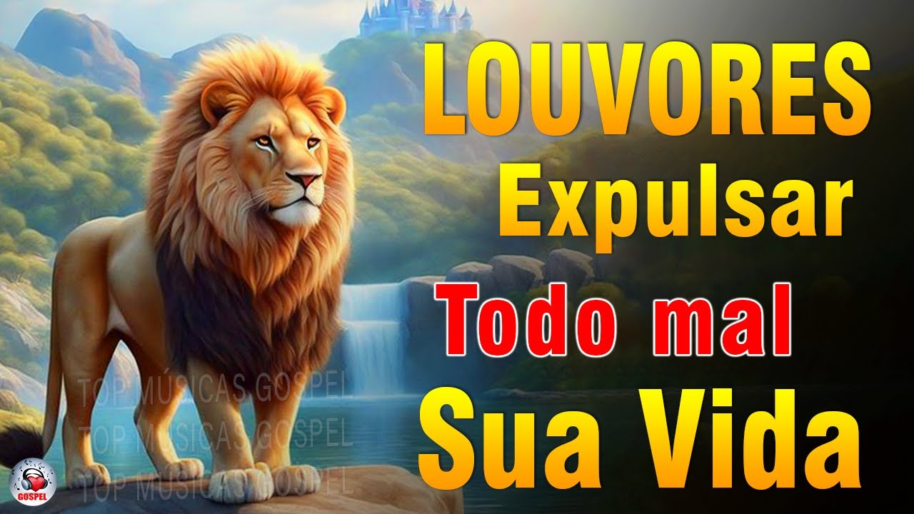 Louvores de Adoração 2024 – As melhores músicas gospel falam sobre amor com Deus – Hinos Gospel 2024