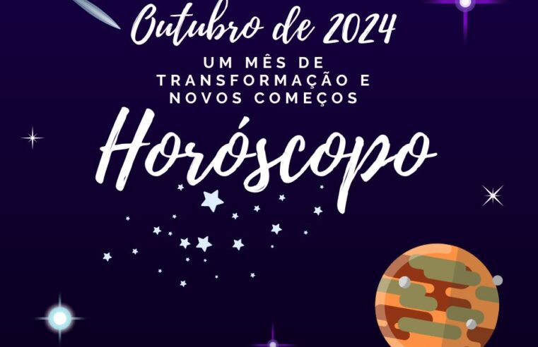 Horoscopo para Outubro de 2024: Um Mês de Transformação e Novos Começos