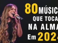 Louvores de Adoração 2024 - Hinos Para Sentir a Presença de Deus, Melhores Músicas Gospel Paz no Lar