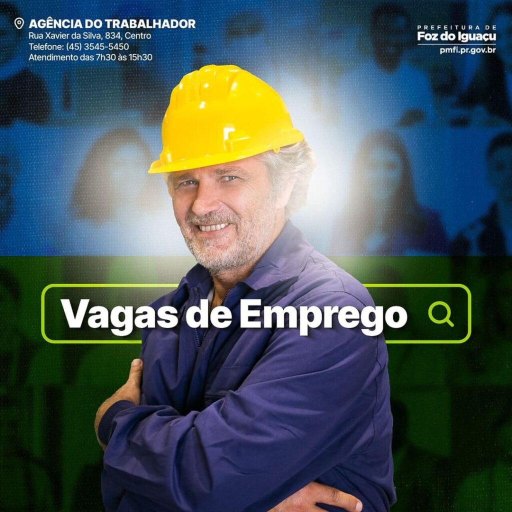 Está em busca de trabalho? Confira as 511 vagas disponíveis na Agência do Trabalhador de Foz do Iguaçu nesta quarta-feira (9).

Para se candidatar, le