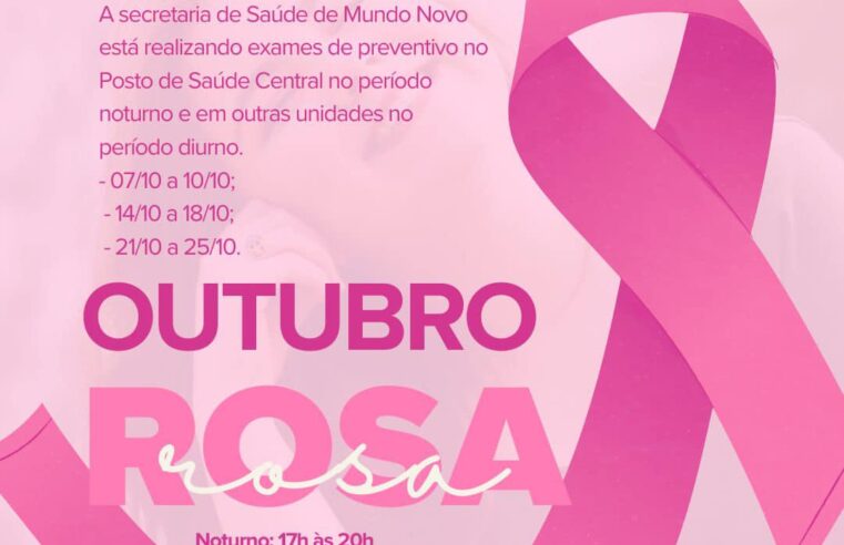 Outubro Rosa: Faça seu exame preventivo no posto de saúde agora!