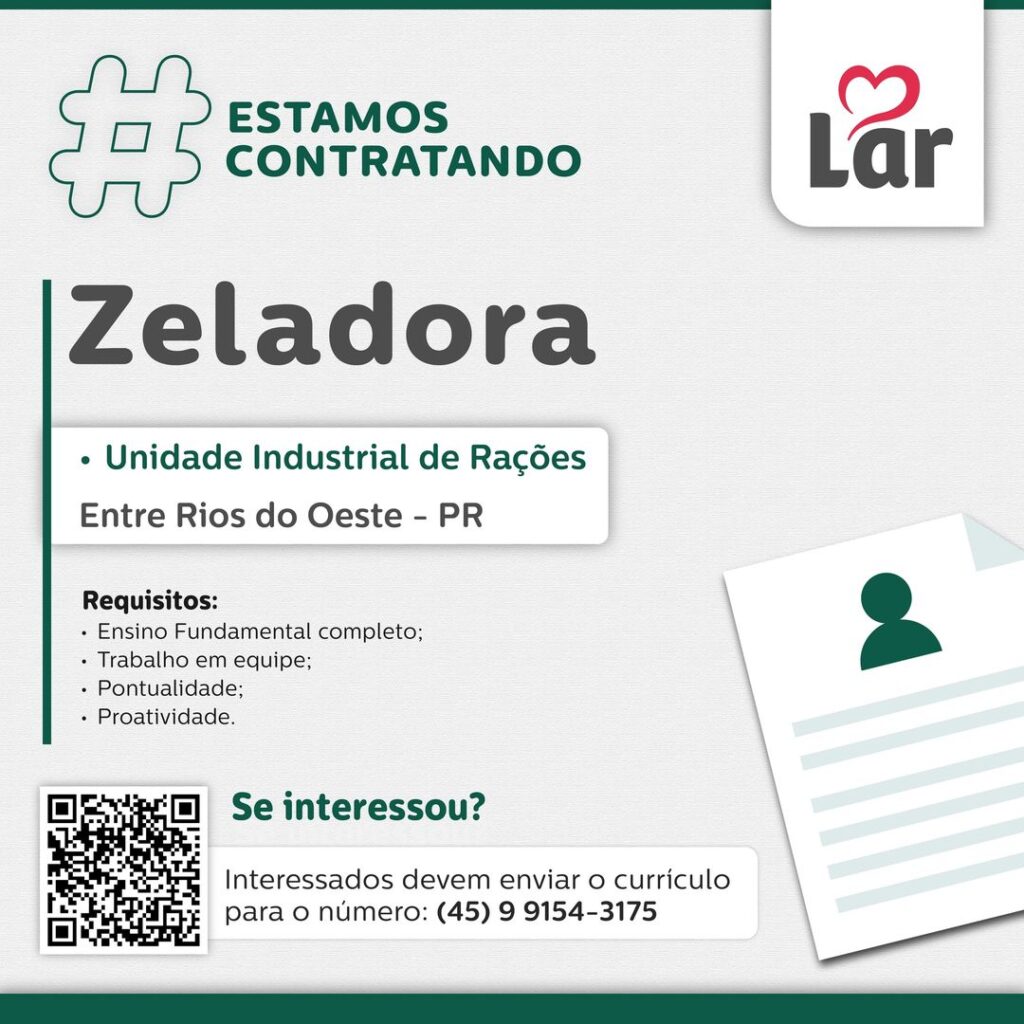 Vaga para Entre Rios do Oeste (PR)
 Oportunidade para Zeladora, na Unidade Industrial de Rações. 
 Se interessou? 
 Interessados devem enviar o curríc