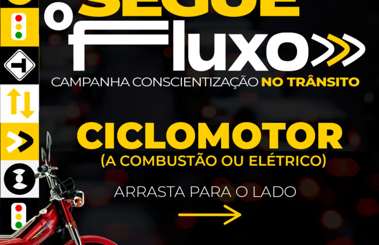 Campanha Segue o Fluxo: Regras para ciclomotores em Guaíra