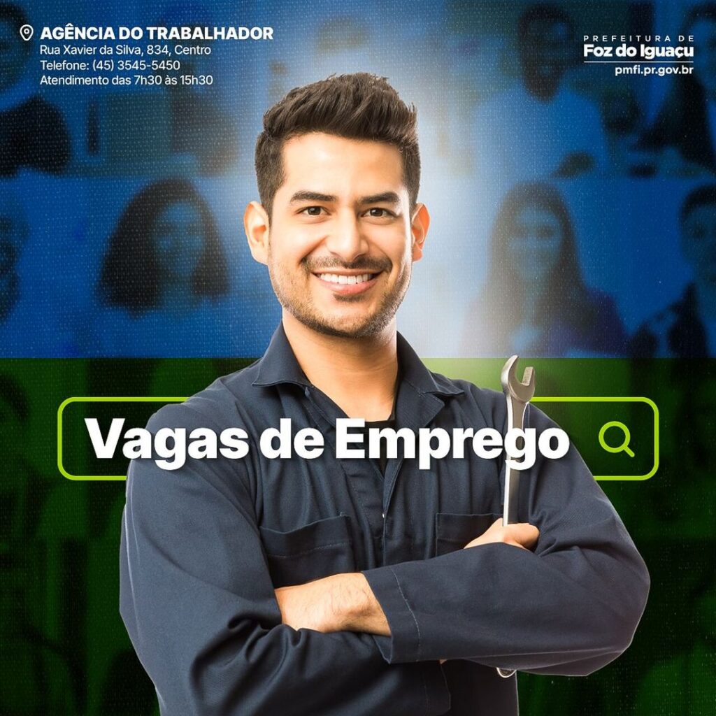 Olha a vaga! Mais de 518 oportunidades esperam por você nesta sexta-feira (11) na Agência do Trabalhador de Foz do Iguaçu.

As vagas sofrem alterações