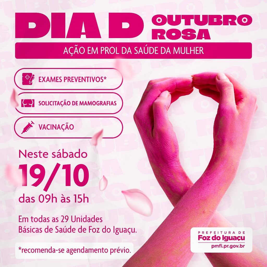 Neste sábado, 19 de outubro, a Secretaria de Saúde de Foz do Iguaçu promove o “Dia D”, uma ação especial dedicada à saúde feminina. 

Neste dia, todas
