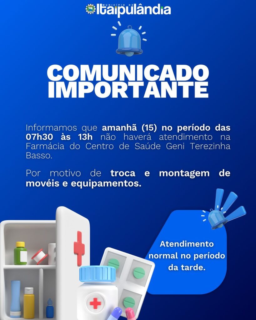 #COMUNICADO Secretaria de Saúde Informa:
  Amanhã, 15/10/2024, no período da manhã (07h30 às 13h), não haverá atendimento na Farmácia do Posto Geni Te
