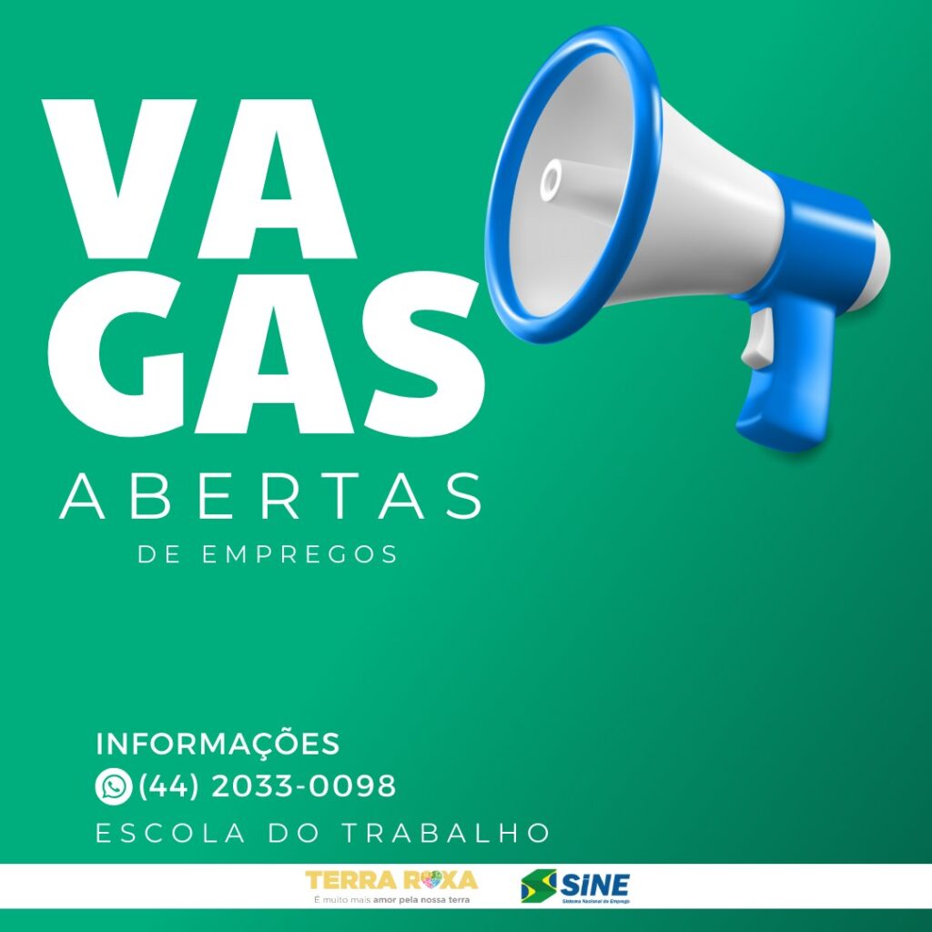Atenção para as vagas de empregos!

BORDADOR para fábrica em Terra Roxa.

AUXILIAR DE LINHA DE PRODUÇÃO para frigorífico de Palotina.
Entrevistas dia