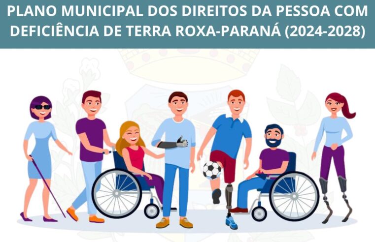 Plano Municipal de Terra Roxa 2024-2028: Direitos da Pessoa com Deficiência