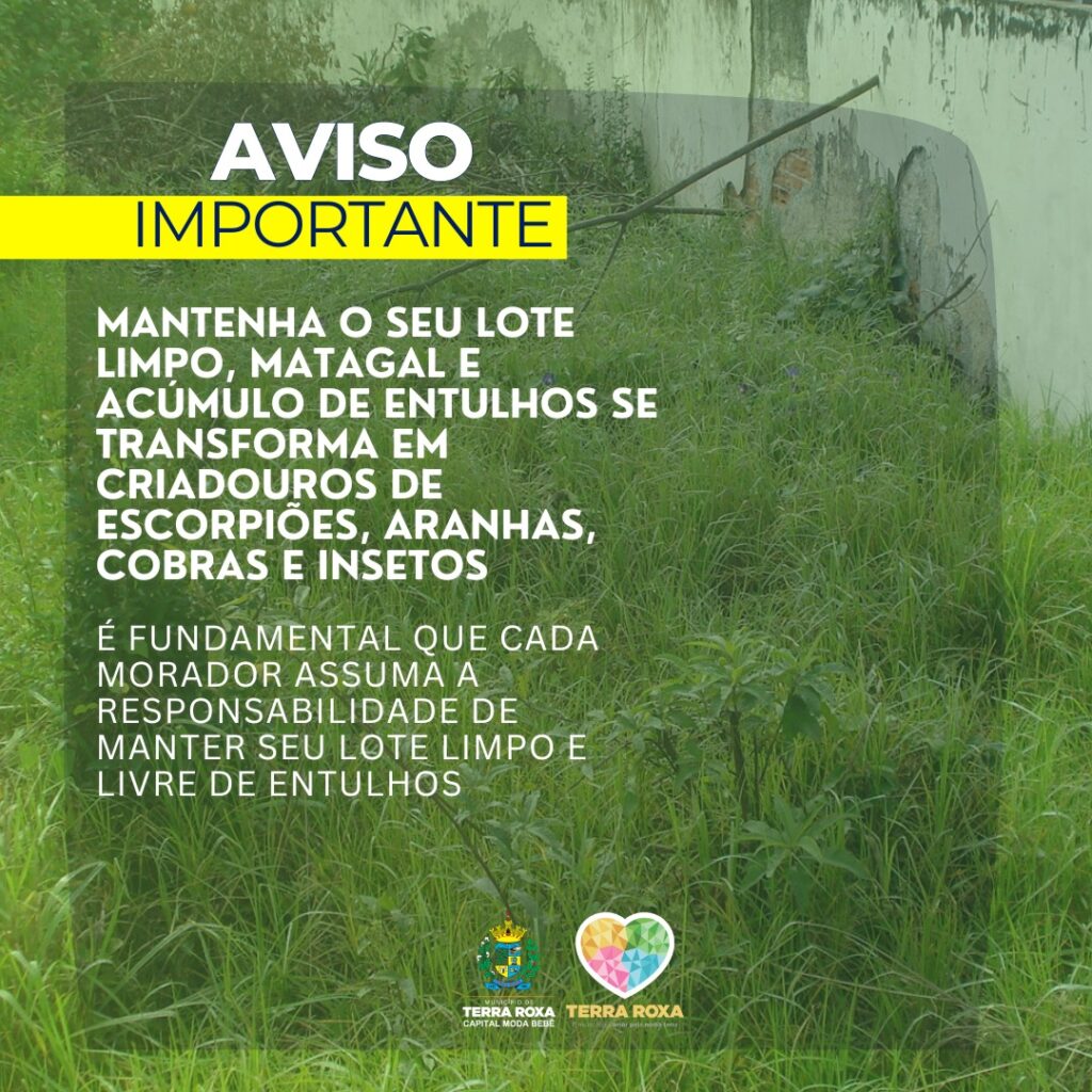 Alerta Urgente: Lotes Abandonados Aumentam o Risco de Escorpiões em Terra Roxa.

A Secretaria do Meio Ambiente, em parceria com a Administração Munici