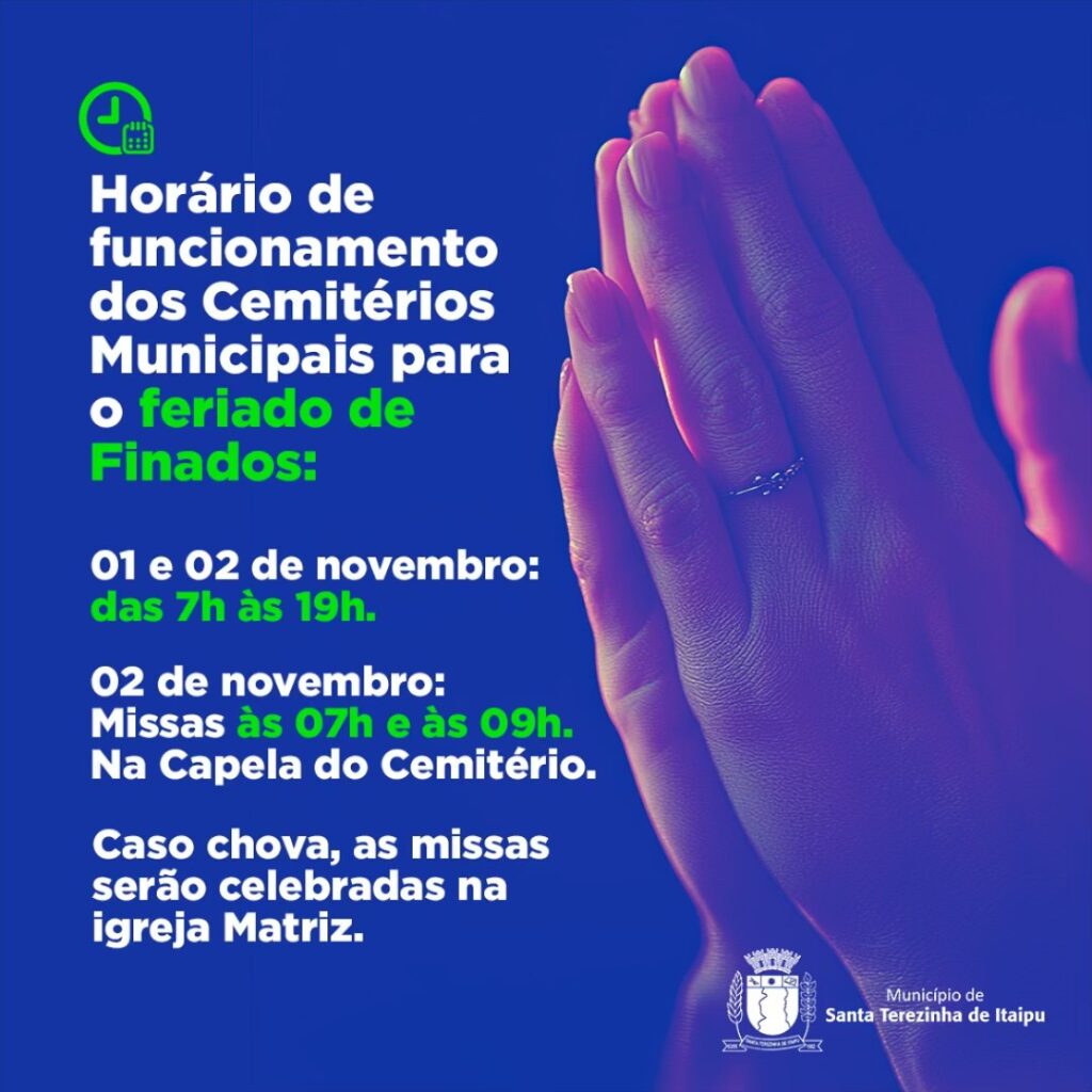 Confira os horários de funcionamento dos Cemitérios Municipais para o feriado de Finados 

Fique atento aos horários de visitação: nos dias 1º e 2 de