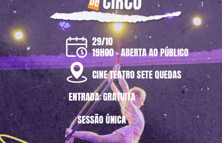 Não perca a III Mostra Arte Varietê de Circo em Guaíra!