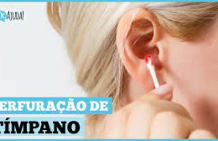 Perfuração no tímpano: como identificar e tratar rapidamente