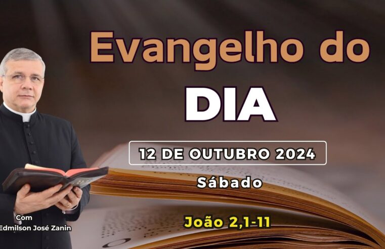 Evangelho do dia: mensagem poderosa para 12 de outubro