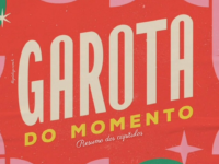 GAROTA DO MOMENTO