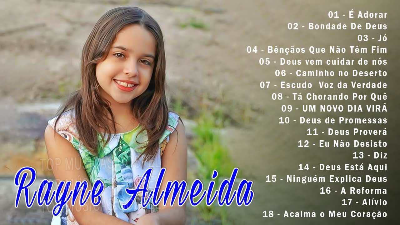 Louvores de Adoração – Rayne Almeida – É Adorar, Bondade De Deus, Jó,… Só As Melhores Músicas Gospel Mais Tocadas 2024