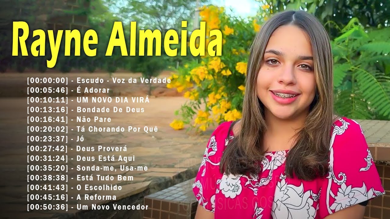 Louvores de Adoração – Rayne Almeida – Tem Um Repertório De Canções Gospel Em Grandes Orações – Escudo – Voz da Verdade,…