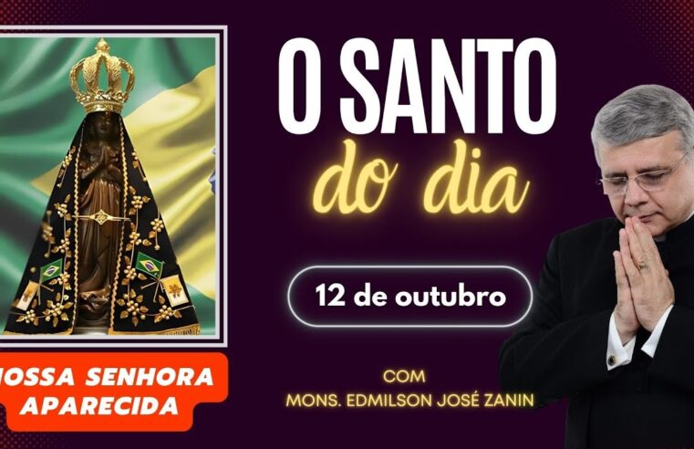 Santo do dia 12 de outubro: Celebre Nossa Senhora Aparecida