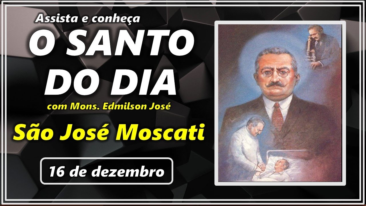 SANTO DO DIA – 16 DE DEZEMBRO: SÃO JOSÉ MOSCATI