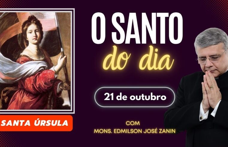 SANTO DO DIA – 21 DE OUTUBRO: SANTA ÚRSULA