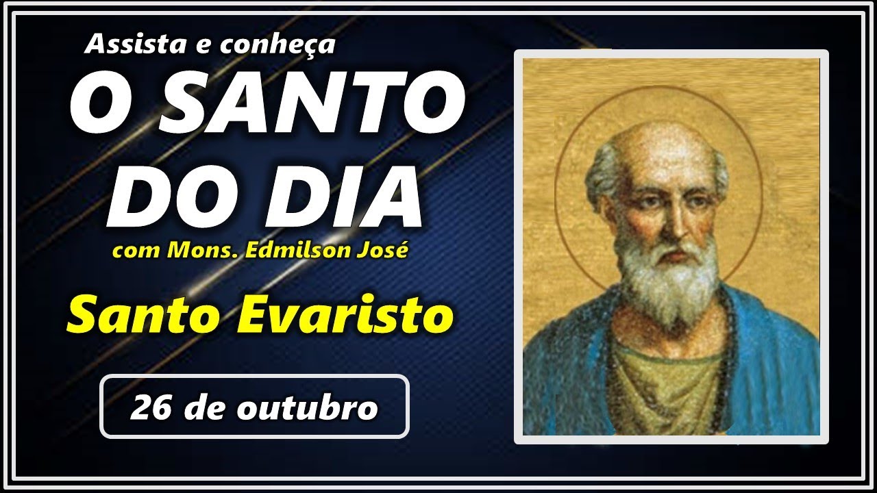 Santo Evaristo: Conheça o Santo do Dia e sua História!