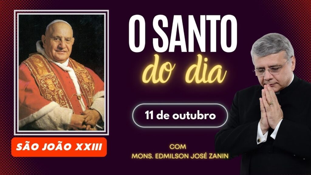 SATO DO DIA - 11 DE OUTUBRO: SÃO JOÃO XXIII