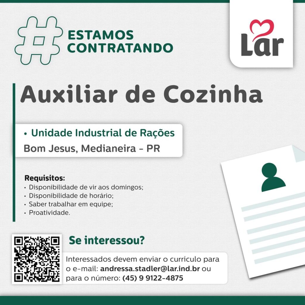 Vaga para Bom Jesus, Medianeira (PR)

Oportunidade para Auxiliar de Cozinha, na Unidade Industrial de Rações. 

Se interessou? 

Interessados devem en