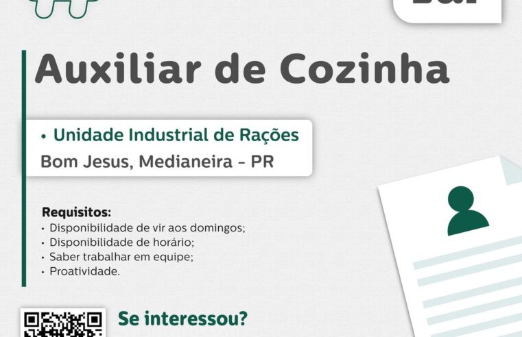 Oportunidade de Auxiliar de Cozinha em Medianeira!