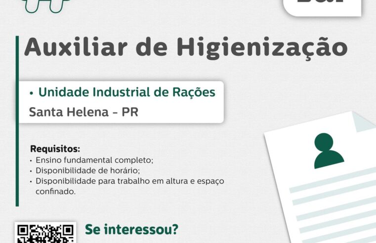 Vaga de Auxiliar de Higienização em Santa Helena!