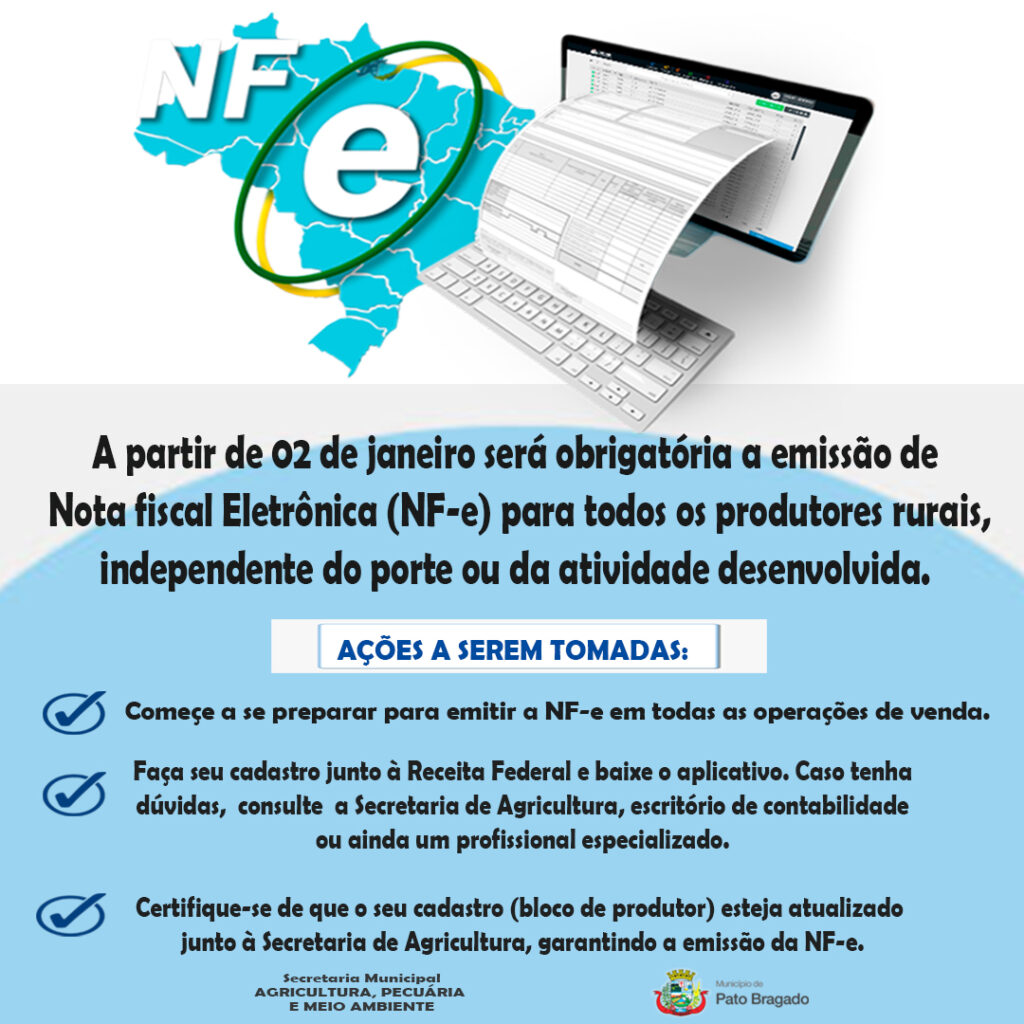 Nota fiscal eletrônica passará a ser obrigatória para produtores rurais

A Secretaria de Agricultura, Pecuária e Meio Ambiente de Pato Bragado, inform