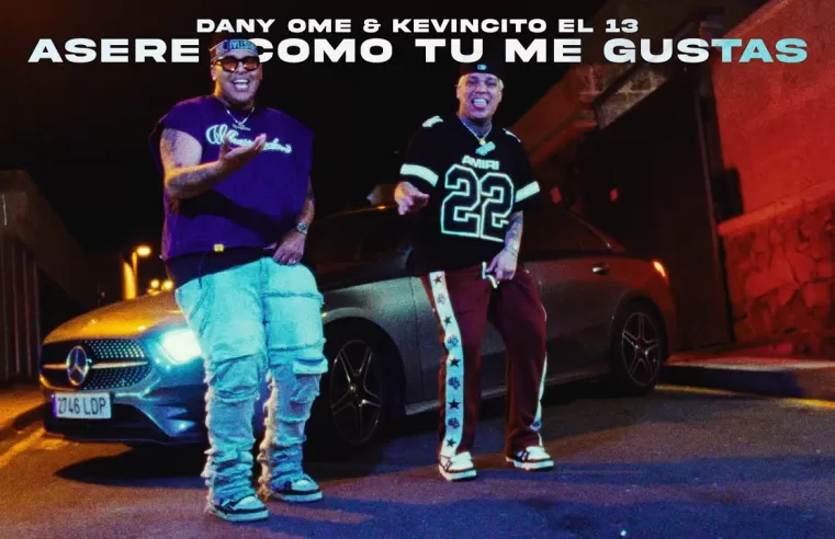 Asere como tú me Gustas – Dany Ome & Kevincito El 13 (Video Official)