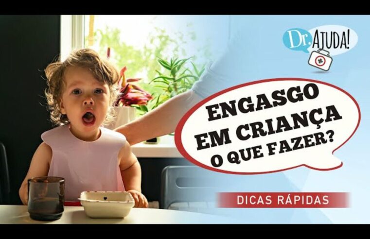 Como agir em caso de engasgo infantil e salvar vidas