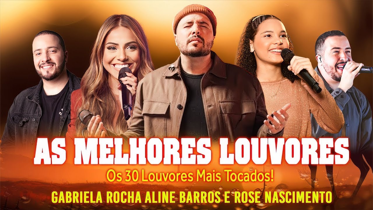 Louvores De Adoração 2024 – Melhores Músicas Gospel 2024 – Isaías Saad, Gabriela Rocha, Fernandinho