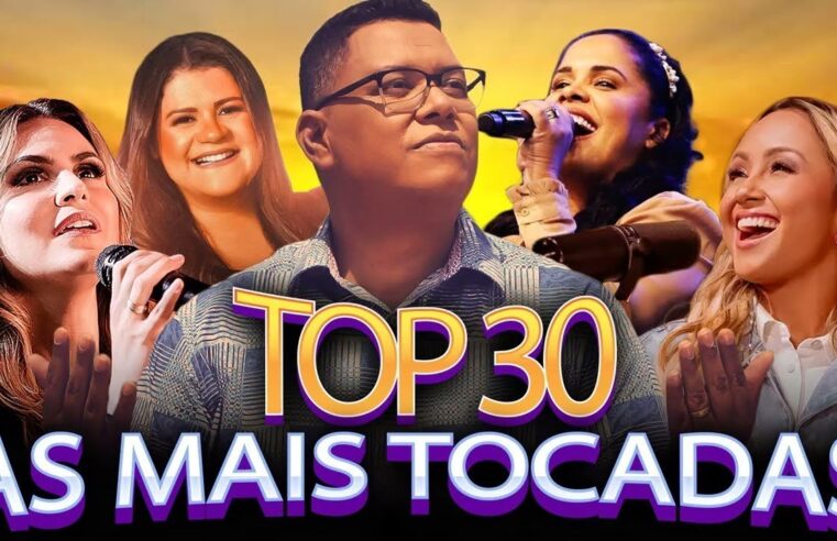 Louvores de Adoração – Maria Marçal, Bruna Karla, Davi Sacer, Fernandinho, Antônia Gomes, Nathália Braga,…Top Gospel 2024