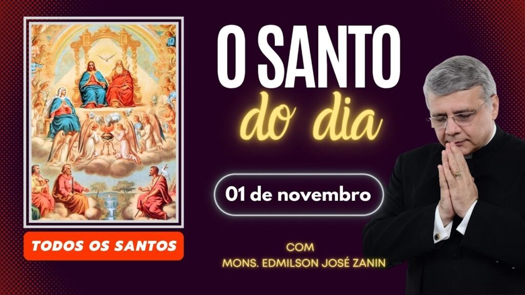 SANTO DO DIA - 01 DE NOVEMBRO: TODOS OS SANTOS