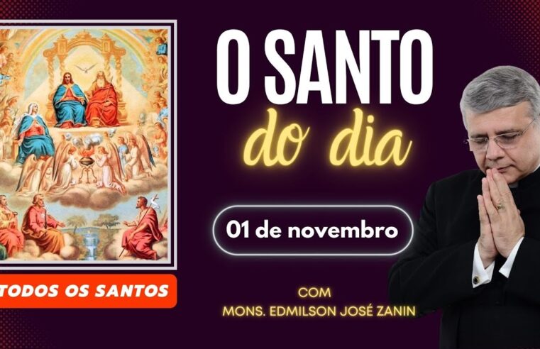 Santo do Dia 1° de Novembro: Conheça a Festa de Todos os Santos!