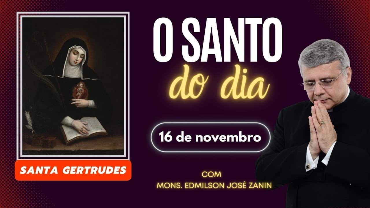 Santa Gertrudes: descubra o Santo do Dia 16 de novembro 🙏