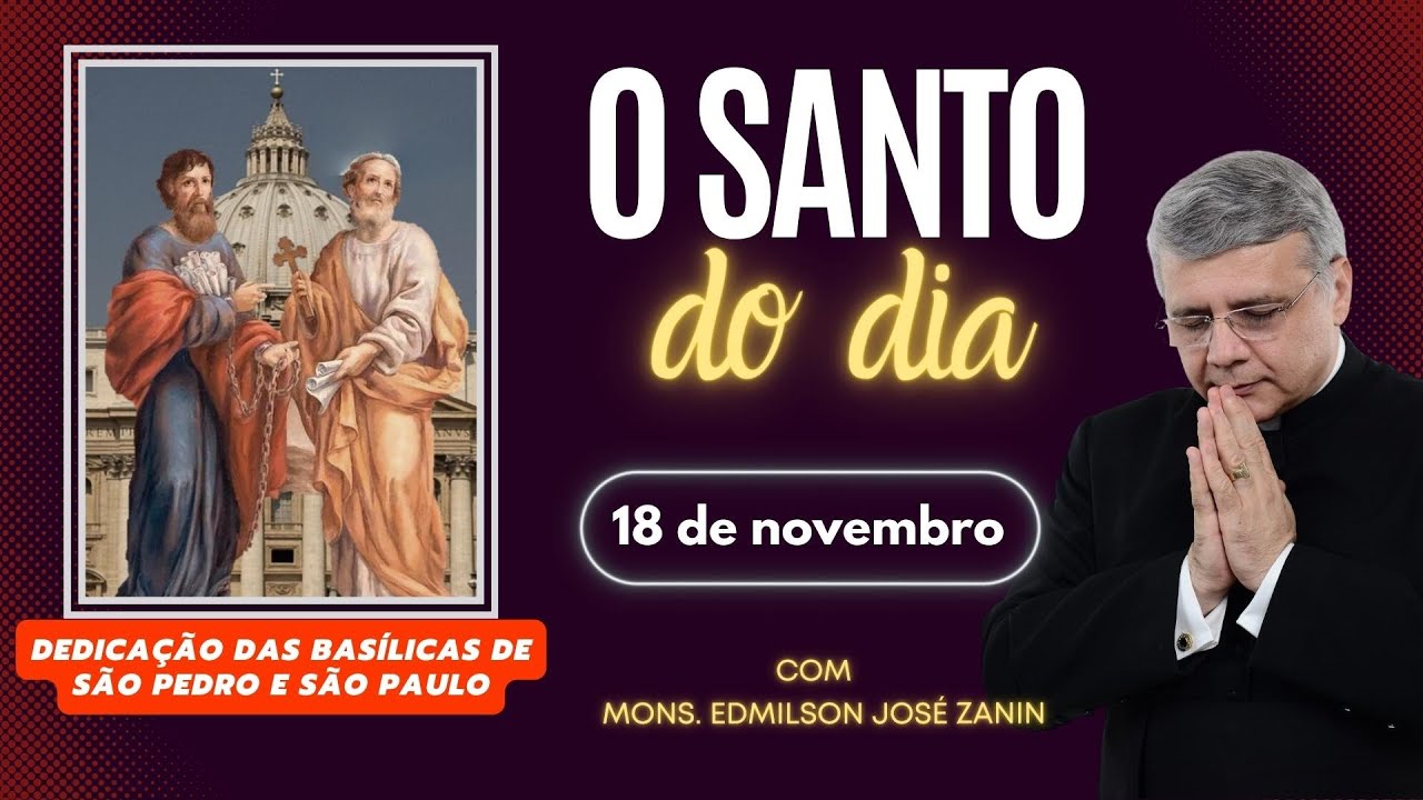 Santo do Dia 18 de Novembro: Dedicação de Basílicas