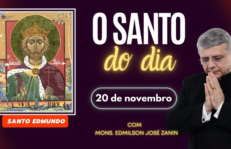 Santo Edmundo conheça a história do Santo do Dia 20/11