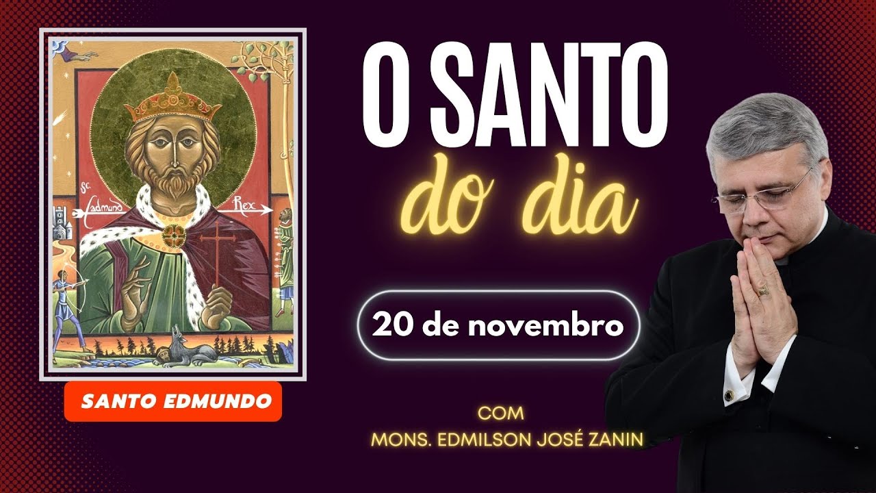 Santo Edmundo conheça a história do Santo do Dia 20/11