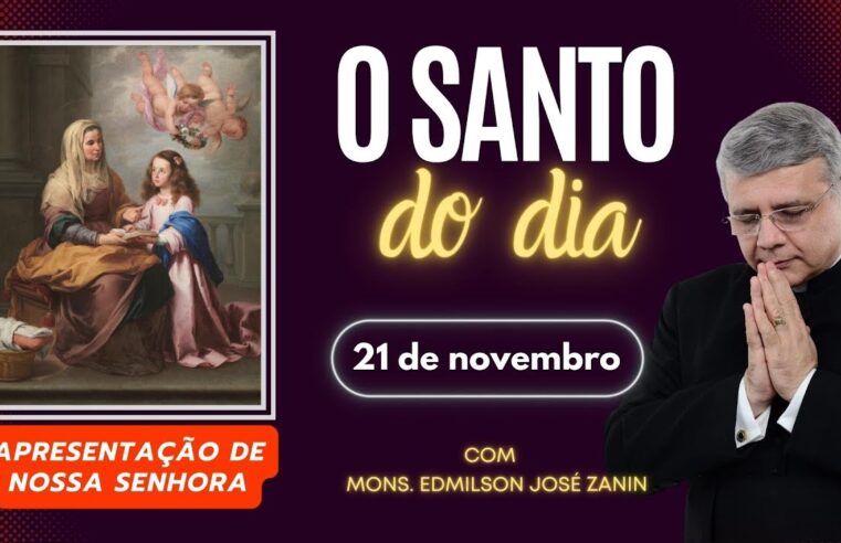 Santo do Dia 21/11: Conheça a Apresentação de Nossa Senhora