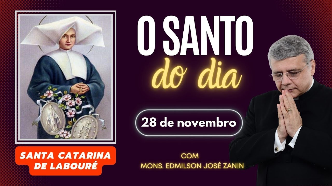 Santo do Dia 28 de Novembro: Santa Catarina de Labouré