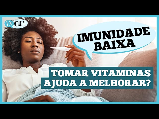 Imunidade Baixa: Como Detectar e Tratar