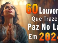 Louvores de Adoração - Melhores Músicas Gospel Mais Tocadas - TOP MÚSICAS GOSPEL, Hinos Evangélicos