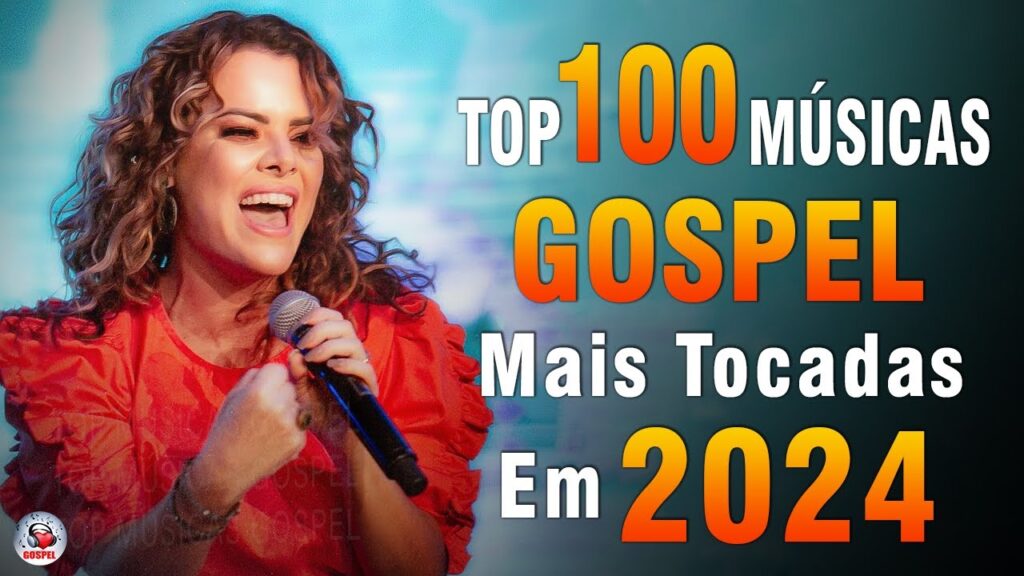 Louvores de Adoração 2024 - As Melhores Músicas Gospel Mais Tocadas - Top Gospel, Hinos Evangélicos