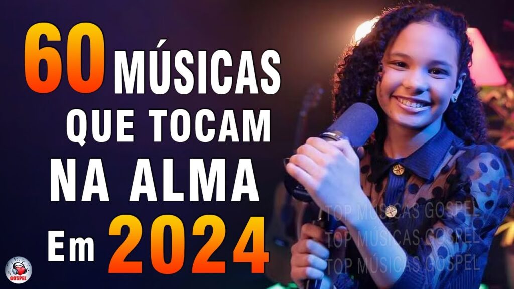 Louvores e Adoração 2024 - As Melhores Músicas Gospel Mais Tocadas 2024 - Top Hinos Evangélicos 2024